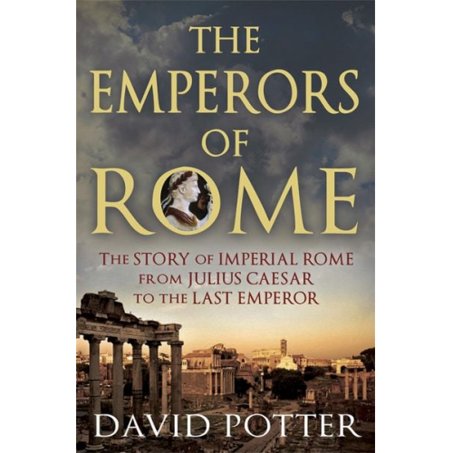 David Potter - Emperors of Rome