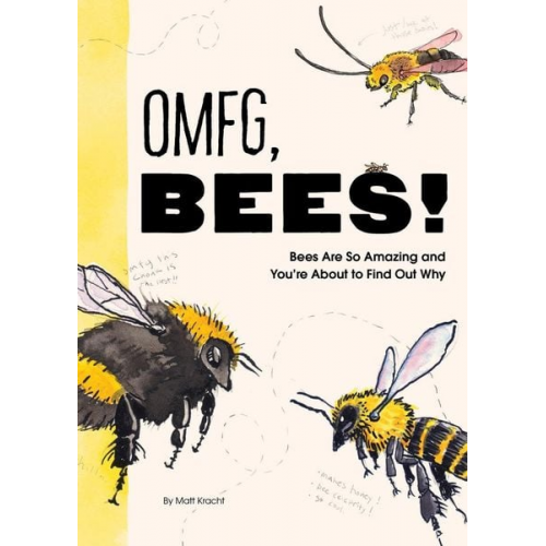 Matt Kracht - Omfg, Bees!