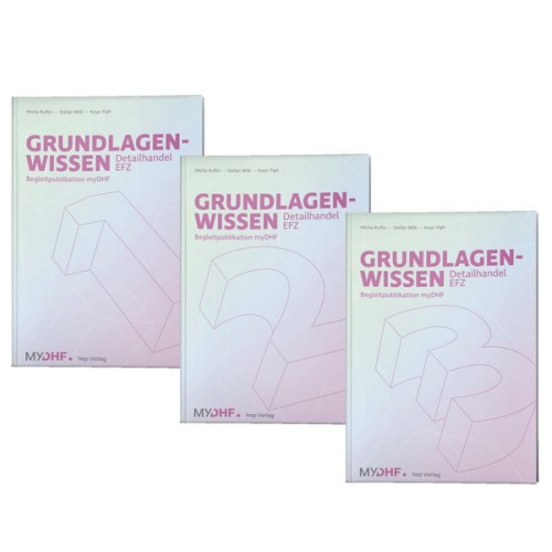 Mischa Wyss Stefan Willi Kaya Yigit - Paket: Grundlagenwissen Detailhandel EFZ | Bände 1–3