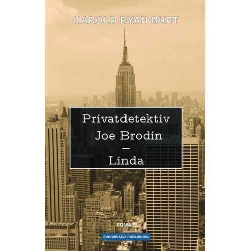 Harold Ryan Burt - Privatdetektiv Joe Brodin – Linda