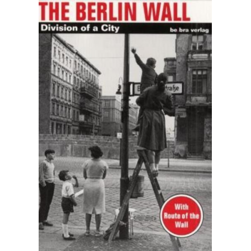 Thomas Flemming Hagen Koch - The Berlin Wall