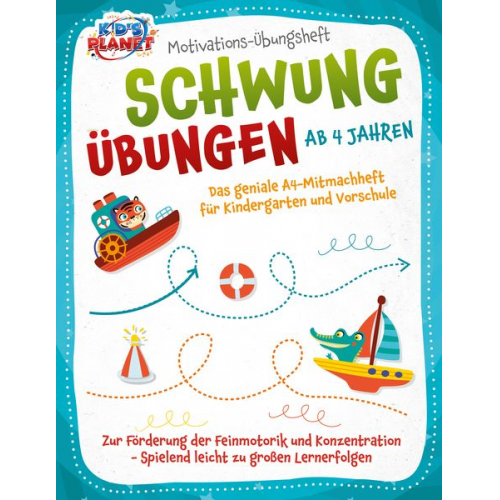 Julia Sommerfeld - Motivations-Übungsheft! Schwungübungen ab 4 Jahren: Das geniale A4-Mitmachheft f