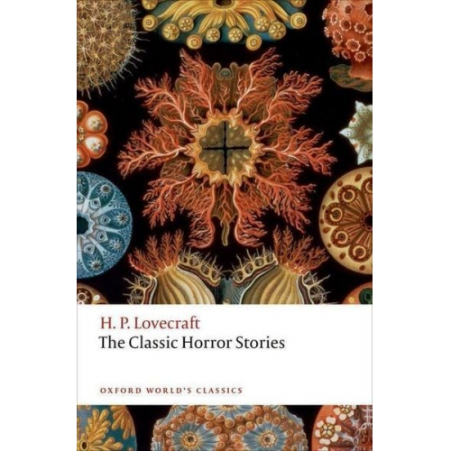 Howard Ph. Lovecraft - The Classic Horror Stories