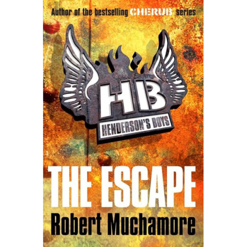 Robert Muchamore - Henderson's Boys 01. The Escape