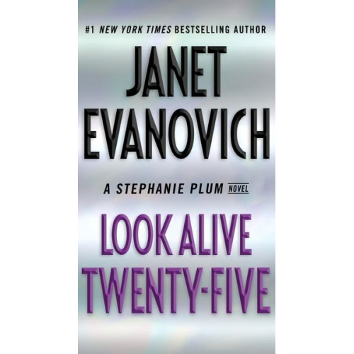 Janet Evanovich - Look Alive Twenty-Five