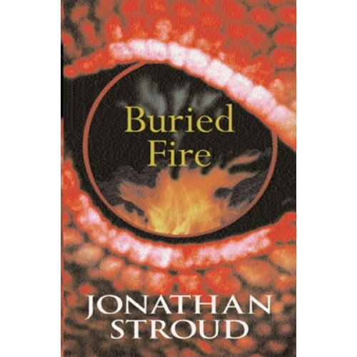 Jonathan Stroud - Buried Fire