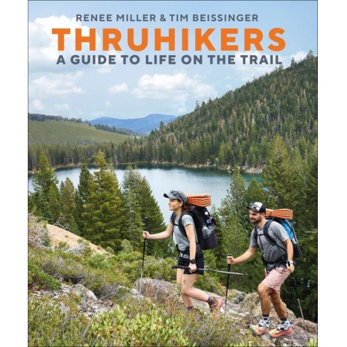 Renee Miller Tim Beissinger - Thruhikers