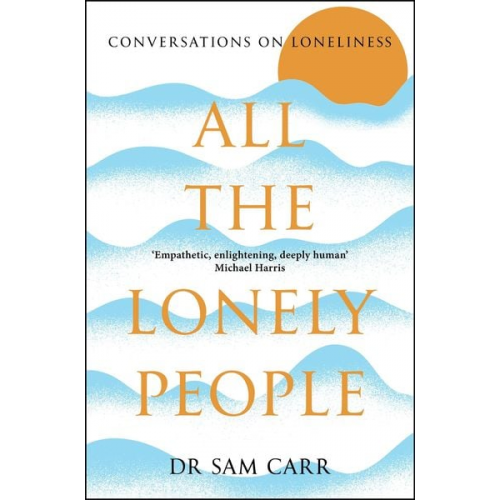 Sam Carr - All the Lonely People