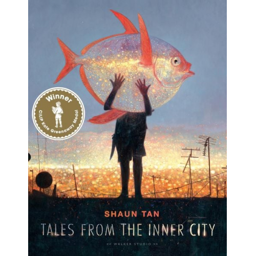 Shaun Tan - Tales from the Inner City