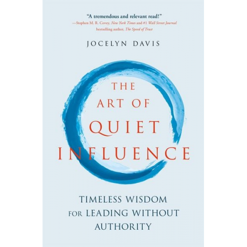 Jocelyn Davis - The Art of Quiet Influence