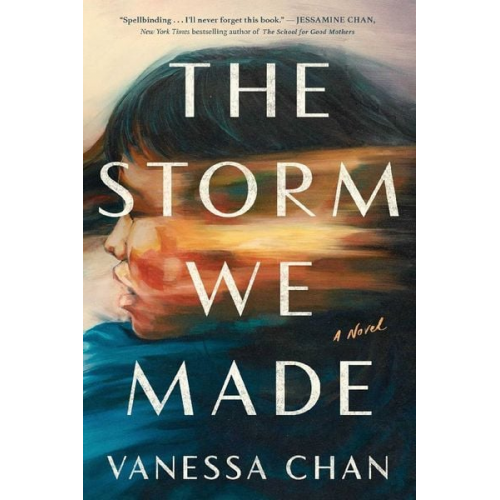 Vanessa Chan - Storm We Made