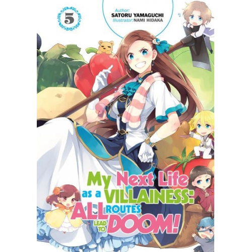 Satoru Yamaguchi - My Next Life as a Villainess: All Routes Lead to Doom! Volume 5