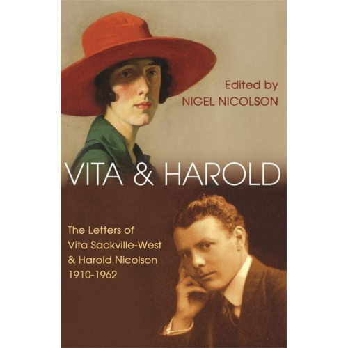 Nigel Nicolson - Vita and Harold