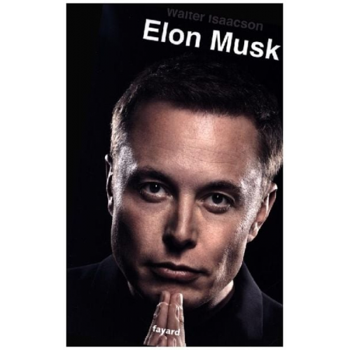 Walter Isaacson - Elon Musk