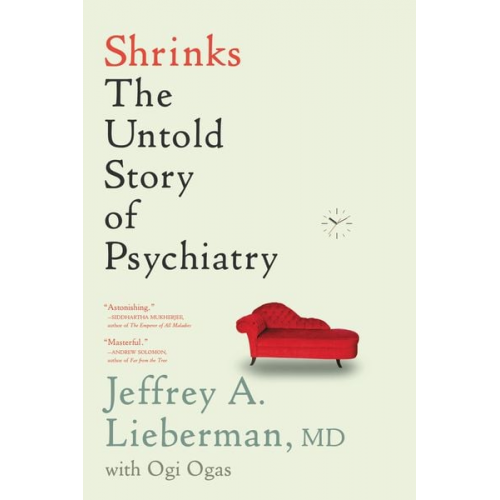 Jeffrey A. Lieberman - Shrinks