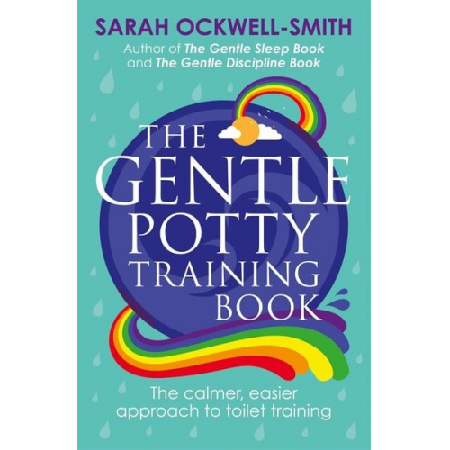 Sarah Ockwell-Smith - The Gentle Potty Training Book