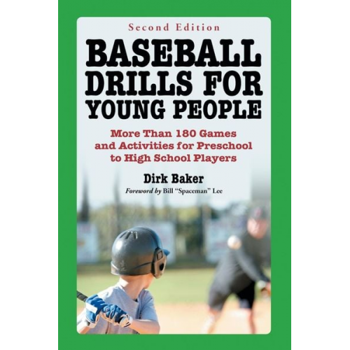 Dirk Baker - Baseball Drills for Young People