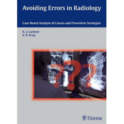 Klaus-Juergen Lackner Kathrin Barbara Krug - Avoiding Errors in Radiology