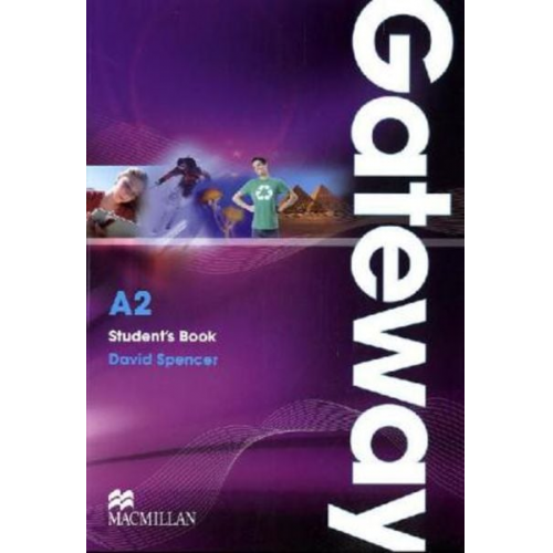 David Spencer - Macmillan Gateway A2. Student's Book