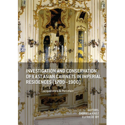 Investigation and Conservation of East Asian Cabinets in Imperial Residences (1700-1900)