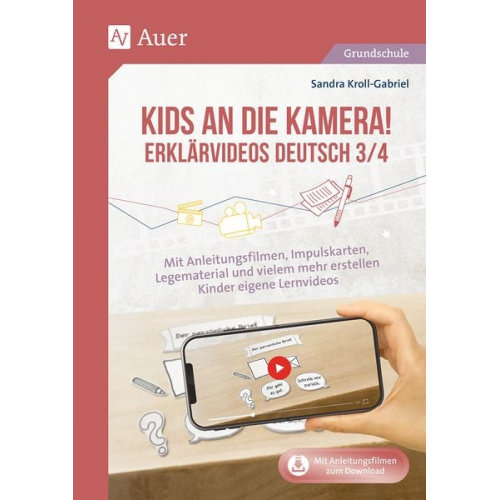 Sandra Kroll-Gabriel - Kids an die Kamera Erklärvideos Deutsch 3/4