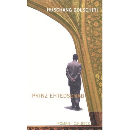 Huschang Golschiri - Prinz Ehtedschab