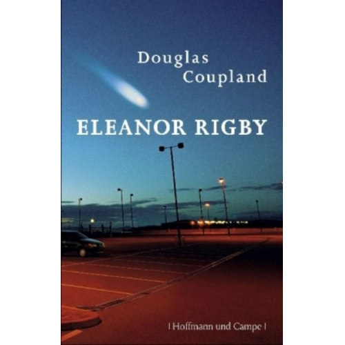 Douglas Coupland - Eleanor Rigby