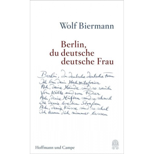 Wolf Biermann - Berlin, du deutsche deutsche Frau