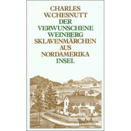 Charles Waddell Chesnutt - Chesnutt, Ch: verwunsch. Weinberg