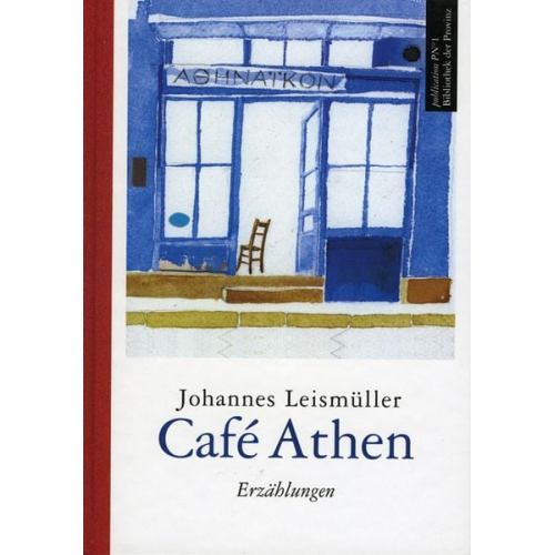 Johannes Leismüller - Café Athen