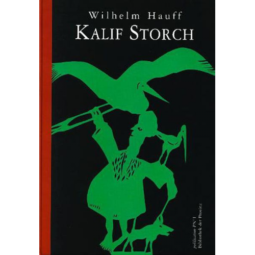 Wilhelm Hauff - Kalif Storch