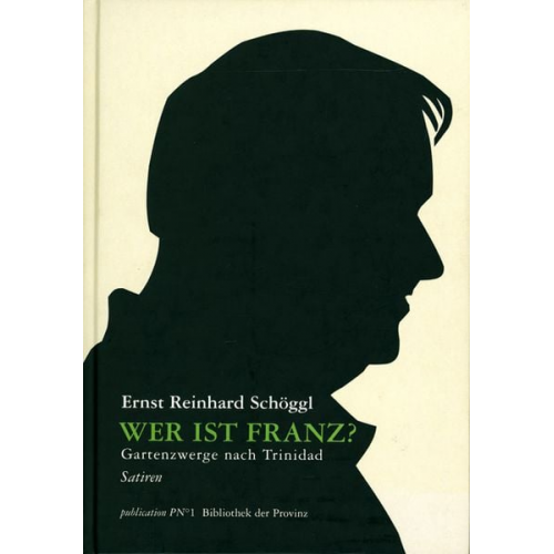 Ernst R. Schöggl - Wer ist Franz?