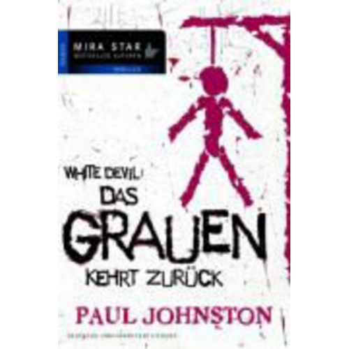 Paul Johnston - White Devil: Das Grauen kehrt zurück