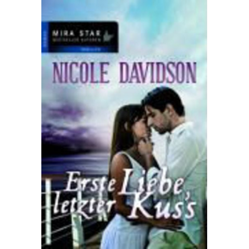 Nicole Davidson - Erste Liebe, letzter Kuss