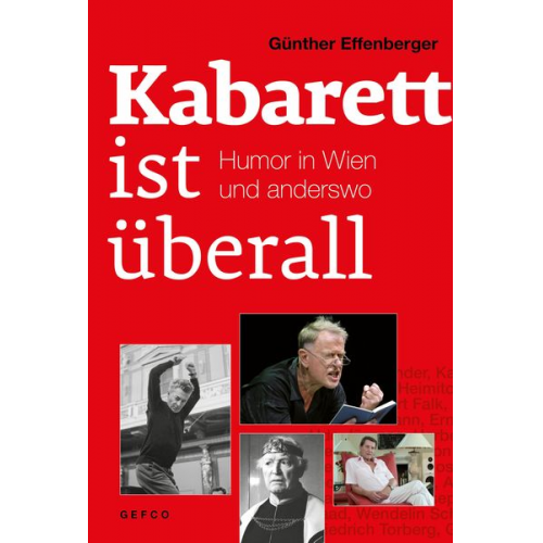 Günther Effenberger - Kabarett ist überall