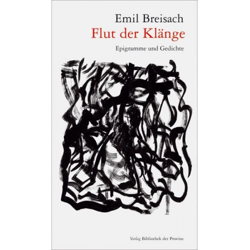 Emil Breisach - Flut der Klänge