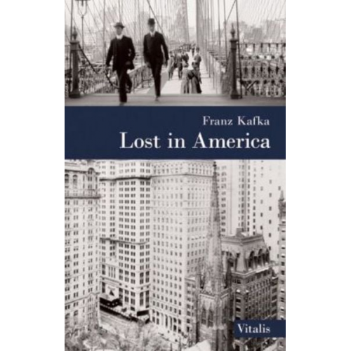 Franz Kafka - Lost in America. Der Verschollene, englische Ausgabe