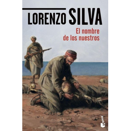 Lorenzo Silva - El nombre de los nuestros