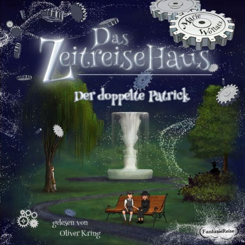 Marie Wollatz - Das Zeitreisehaus - Der doppelte Patrick