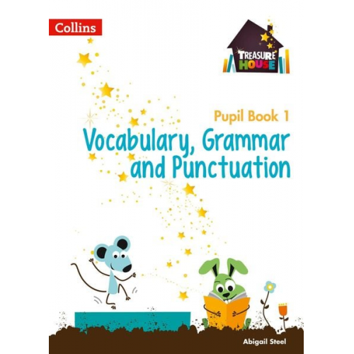 Collins UK - Treasure House Year 1 Vocabulary, Grammar and Punctuation Pupil Book