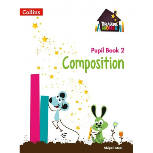 Collins UK - Treasure House -- Year 2 Composition Pupil Book