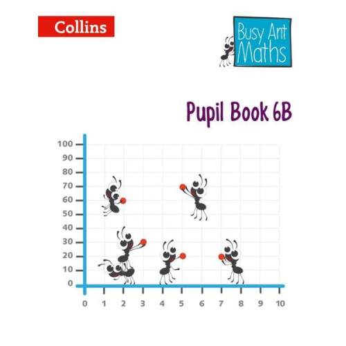 Collins UK - Busy Ant Maths European Edition - Pupil Book 6b