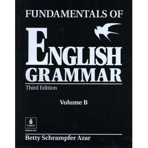 Betty Schrampfer Azar - Azar, B: Fundamentals of English Grammar B (without Answer K