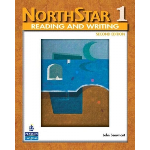 John Beaumont - Beaumont, J: NorthStar, Reading and Writing 1 (Student Book