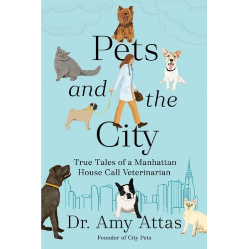 Amy Attas - Pets and the City