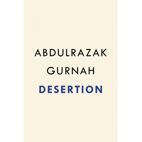 Abdulrazak Gurnah - Desertion