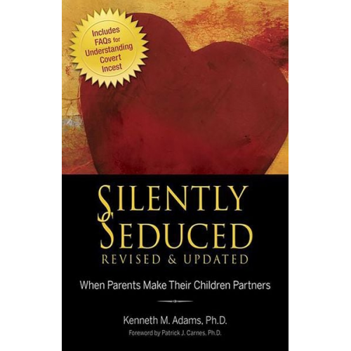 Kenneth M. Adams - Silently Seduced