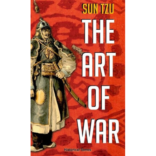 Historical Tomes - Sun Tzu The Art Of War