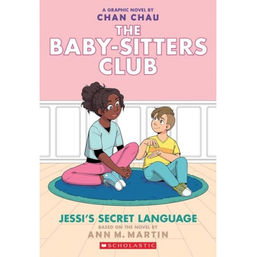 Ann M. Martin - BSCG: The Babysitters Club: Jessi's Secret Language