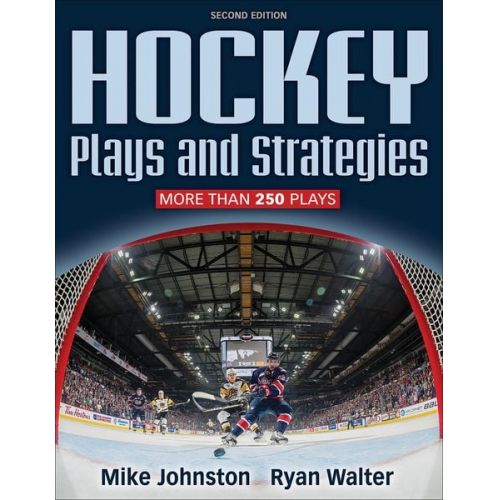 Mike Johnston Ryan Walter - Hockey Plays and Strategies